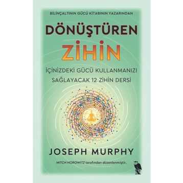 Dönüştüren Zihin - Joseph Murphy