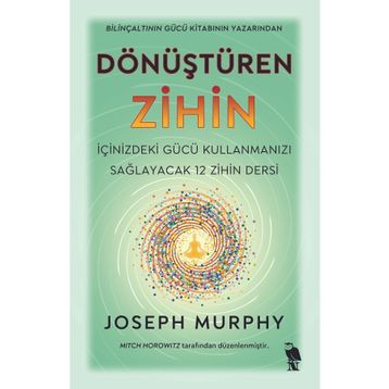 Dönüştüren Zihin - Joseph Murphy