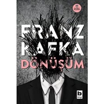 Dönüşüm - Franz Kafka