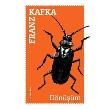 Dönüşüm - Franz Kafka