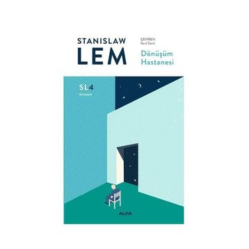 Dönüşüm Hastanesi - Stanislaw Lem