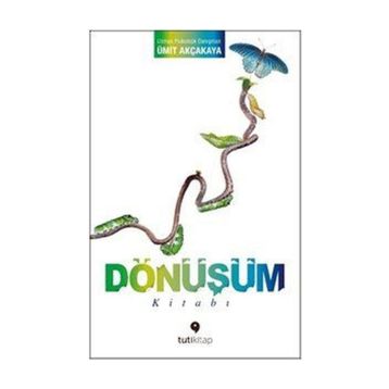 Dönüşüm Kitabı - Ümit Akçakaya