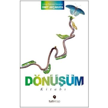 Dönüşüm Kitabı - Ümit Akçakaya