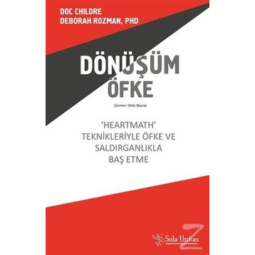Dönüşüm Öfke - Doc Childre , Deborah Rozman
