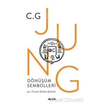 Dönüşüm Sembolleri - C. G. Jung