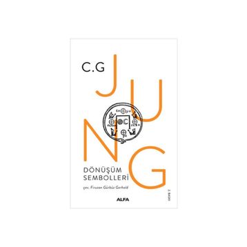 Dönüşüm Sembolleri - Carl Gustav Jung