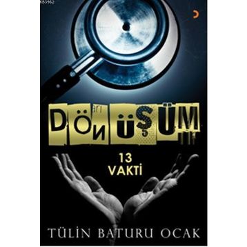 Dönüşüm - Tülin Baturu Ocak