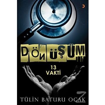 Dönüşüm - Tülin Baturu Ocak