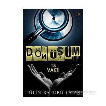 Dönüşüm - Tülin Baturu Ocak