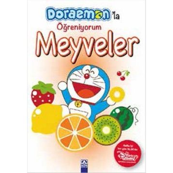 Doraemon'la Öğreniyorum - Meyveler - Kolektif