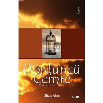 Dördüncü Cemre - Yunus Emre - İlhan Akın