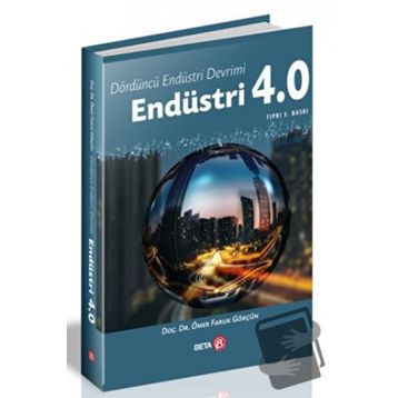 Dördüncü Endüstri Devrimi Endüstri 4.0