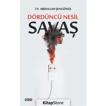 Dördüncü Nesil Savaş - Abdullah Şengönül