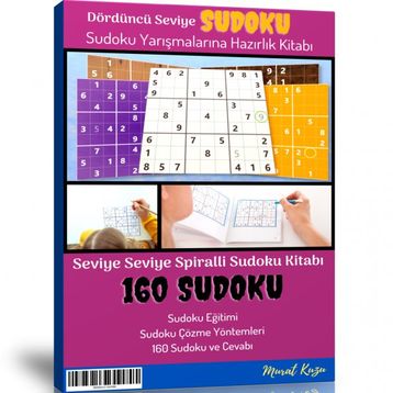 Dördüncü Seviye Sudoku Kitabı Spiralli 160 Seçilmiş Sudoku Enine Boyuna Eğitim