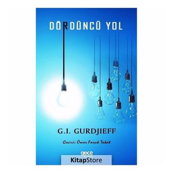 Dördüncü Yol - George Gurdjieff