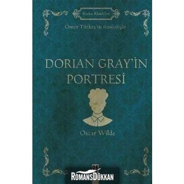 Dorian Grey'in Portresi - Oscar Wilde