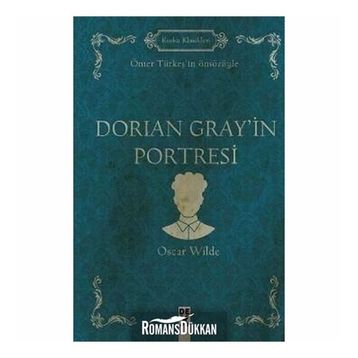 Dorian Grey'in Portresi - Oscar Wilde