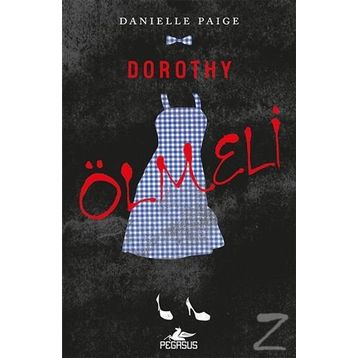 Dorothy Ölmeli - Danielle Paige