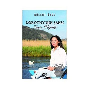 Dorothynin Şansı - Bülent Önge