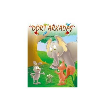 Dört Arkadaş - Zarife Üspolat