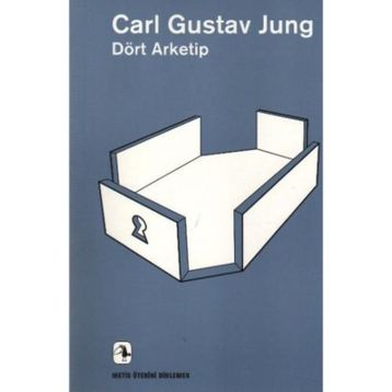 DÖRT ARKETIP - CARL GUSTAV JUNG