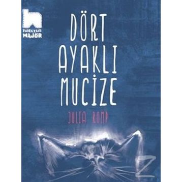 Dört Ayaklı Mucize - Julia Romp