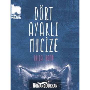 Dört Ayaklı Mucize - Julia Romp