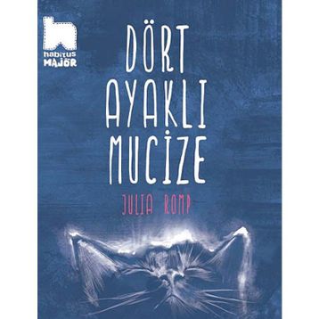 Dört Ayaklı Mucize - Julia Romp