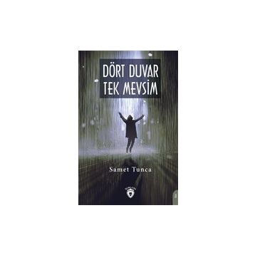 Dört Duvar Tek Mevsim - Samet Tunca
