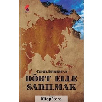 Dört Elle Sarılmak - Cemil Demircan