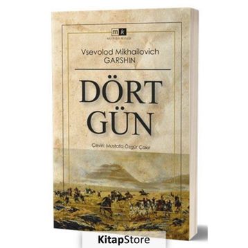 Dört Gün - Vsevolod Garshin