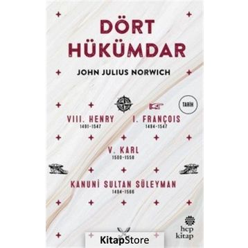 Dört Hükümdar - John Julius Norwich