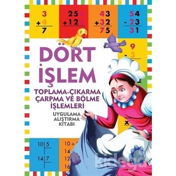 Dört İşlem-Uygulama Alıştırma Kitabı-Kolektif