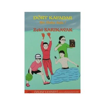 DÖRT KAFADAR & BIR DAHA ASLA! - ZEKI SARIKAVAK