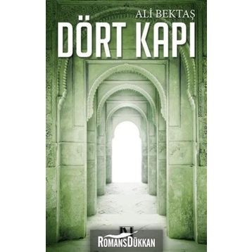 Dört Kapı - Ali Bektaş