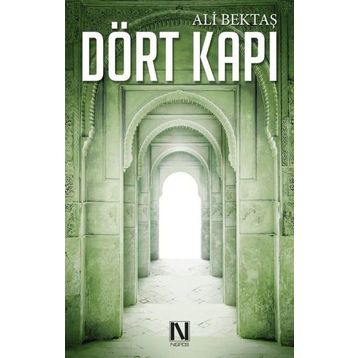 Dört Kapı - Ali Bektaş