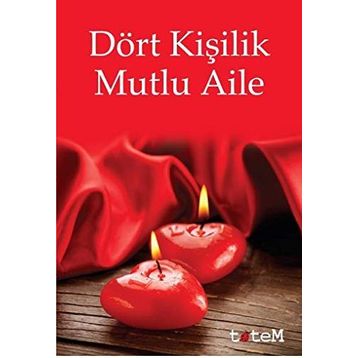 DÖRT KIŞILIK MUTLU AILE - KOLEKTIF