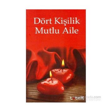 DÖRT KIŞILIK MUTLU AILE - KOLEKTIF