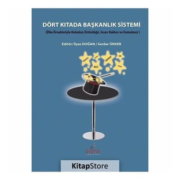 Dört Kıtada Başkanlık Sistemi - Serdar Ünver İlyas Doğan