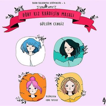 Dört Kız Kardeşin Masalı - Gülsüm Cengiz