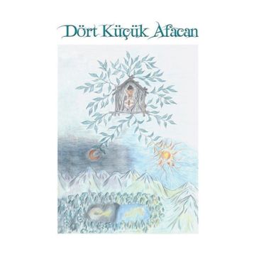 Dört Küçük Afacan - Berkan Alp