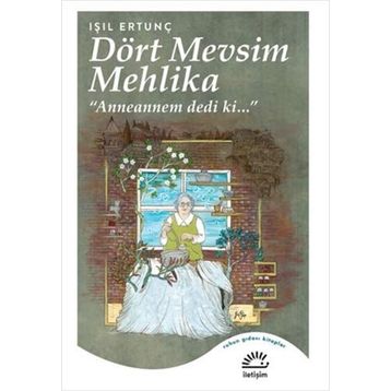 Dört Mevsim Mehlika - Işıl Ertunç