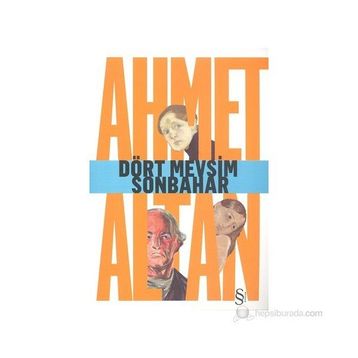 DÖRT MEVSIM SONBAHAR - AHMET ALTAN