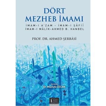 Dört Mezheb İmamı - Ahmed Şerbasi