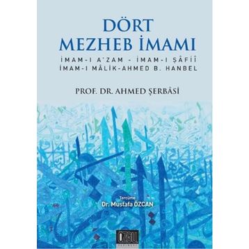 Dört Mezheb İmamı - Ahmed Şerbasi
