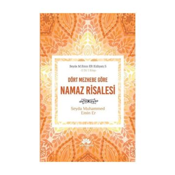 Dört Mezhebe Göre Namaz Risalesi