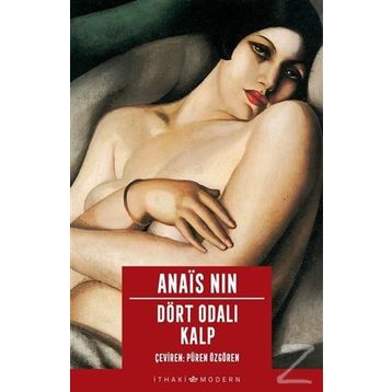 DÖRT ODALI KALP - ANAIS NIN