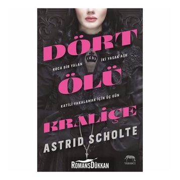 Dört Ölü Kraliçe - Ciltli - Astrid Scholte