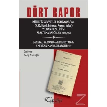 Dört Rapor - Necip Azakoğlu