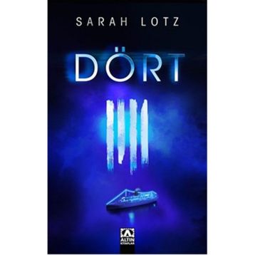 Dört - Sarah Lotz